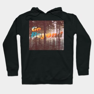 Go Beyond Typographical Forest / Woodland Hoodie